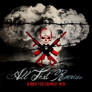 all that remains - a war you cannot win
