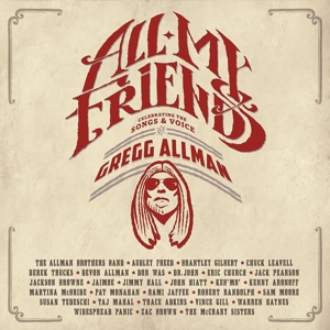 allman,gregg - all my friends: celebrating the songs an