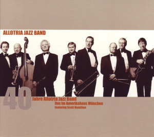 allotria jazz band - 40 jahre allotria jazz band