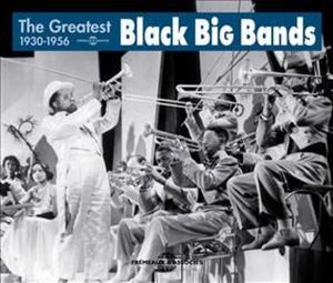 armstrong,louis/basie,count/calloway,cab - the greatest black big bands 1930-1956