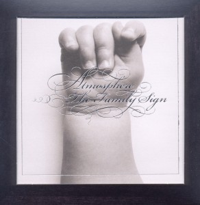 atmosphere - the family sign
