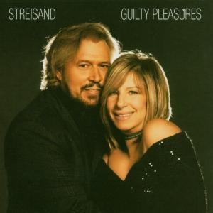 barbra streisand - guilty pleasures