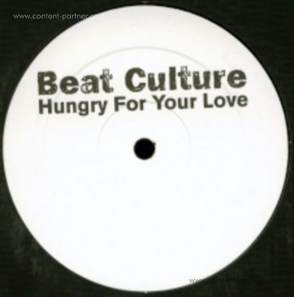 beat culture - hungry for love