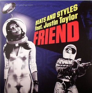 beats & styles ft. justin taylor - friend
