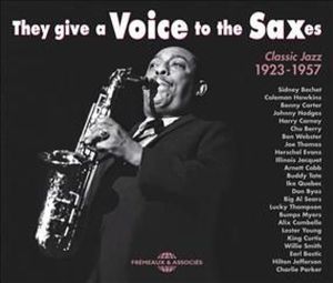 bechet,sidney/hawkins,coleman/carter,ben - they give a voice to the saxes-1923-1957
