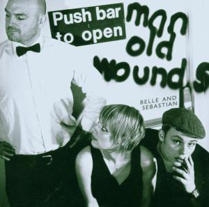 belle & sebastian - push barman to open old wounds (jwl case