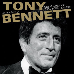 bennett,tony - as time goes by: great american songbook