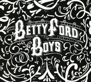 betty ford boys - retox
