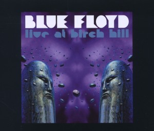blue floyd - live at birch hill
