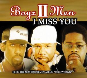 boyz ii men - i miss you