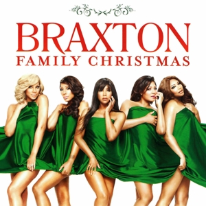 braxtons,the - braxton family christmas