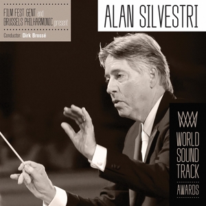 brosse,dirk/brussels philharmonic - film fest gent present alan silvestri