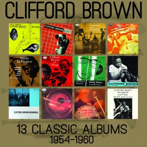 brown,clifford - 13 classic albums 1954-1960