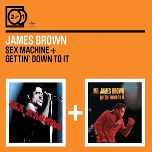 brown,james - 2 for 1: sex machine/gettin' down to it