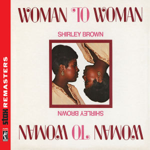 brown,shirley - woman to woman (stax remasters)