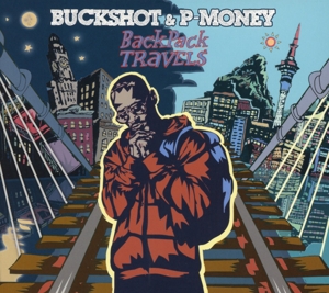 buckshot & p-money - backpack travels