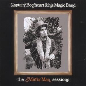 captain beefheart & magic band - the mirror man sessions