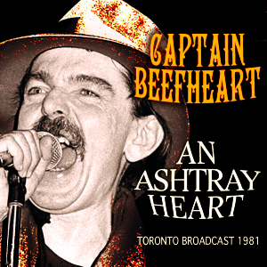 captain beefheart - an ashtray heart