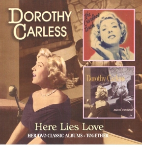 carless,dorothy - here lies my love
