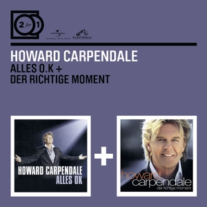 carpendale,howard - 2 for 1: alles o.k./der richtige moment