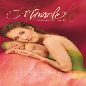 celine dion - miracle