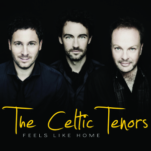 celtic tenors,the - feels like home