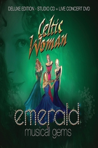 celtic woman - emerald: musical gems-live in concert