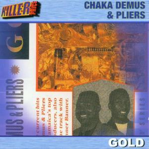 chaka & pliers demus - gold