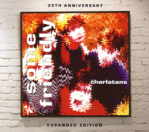 charlatans,the - some friendly-20th anniversary expanded