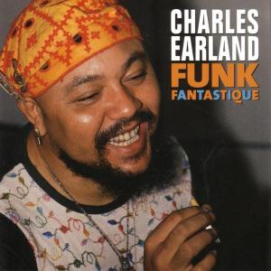charles earland - funk fantastique