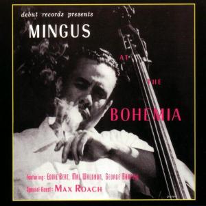 charles mingus - jazz at the bohemia