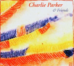 charlie parker - & friends-jazz reference