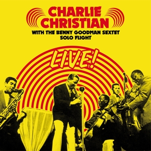 christian,charlie - live! solo flight (with the be