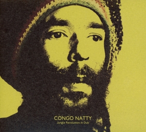 congo natty - jungle revolution in dub