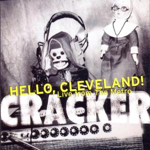 cracker - hello cleveland!live from the metro
