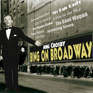 crosby,bing - bing on broadway