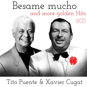 cugat,xavier & puente,tito - besame mucho and more golden hits