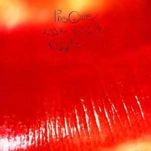 cure,the - kiss me,kiss me,kiss me (deluxe edition)