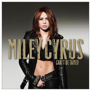 cyrus,miley - can't be tamed