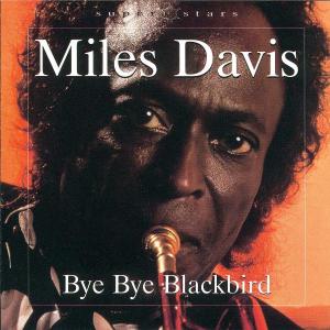davis,miles - bye bye blackbird