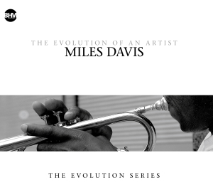 davis,miles - miles davis-the evolution of an artist