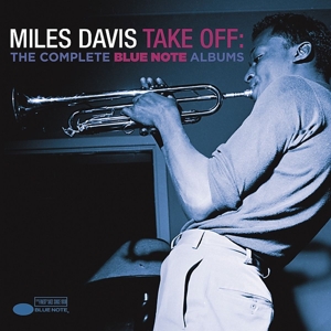 davis,miles - take off: the complete blue note albums
