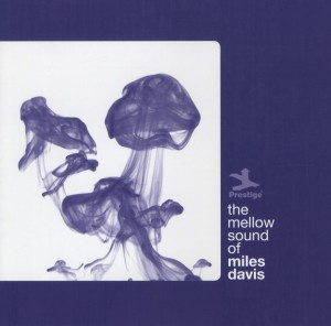 davis,miles - the mellow sound of