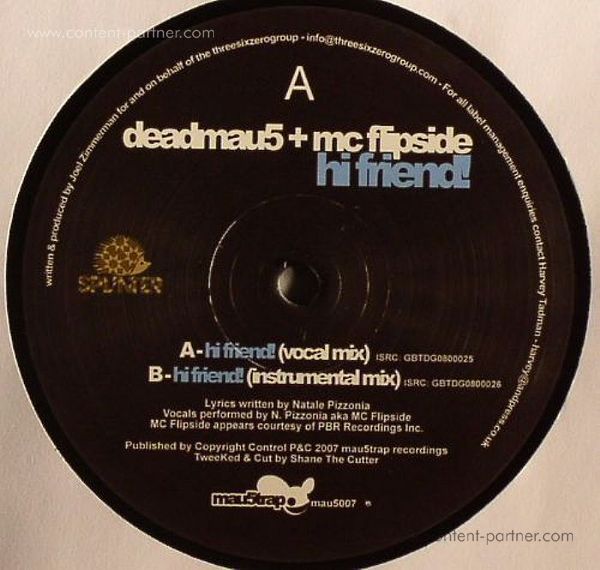 deadmau5 feat mc flipside - hi friend (repressed)