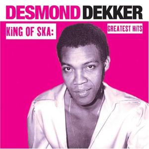 dekker,desmond - king of ska: greatest hits