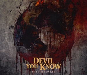 devil you know - they bleed red