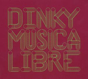 dinky - musica libre