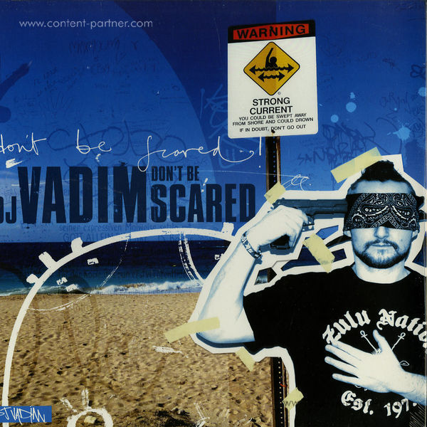 dj vadim - don't be scared