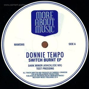 donnie tempo - switch burnt