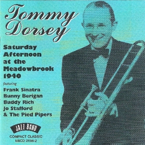 dorsey,tommy & orchestra - saturday afternoon at mea